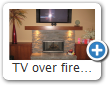 TV over fireplace /Orb speaker system